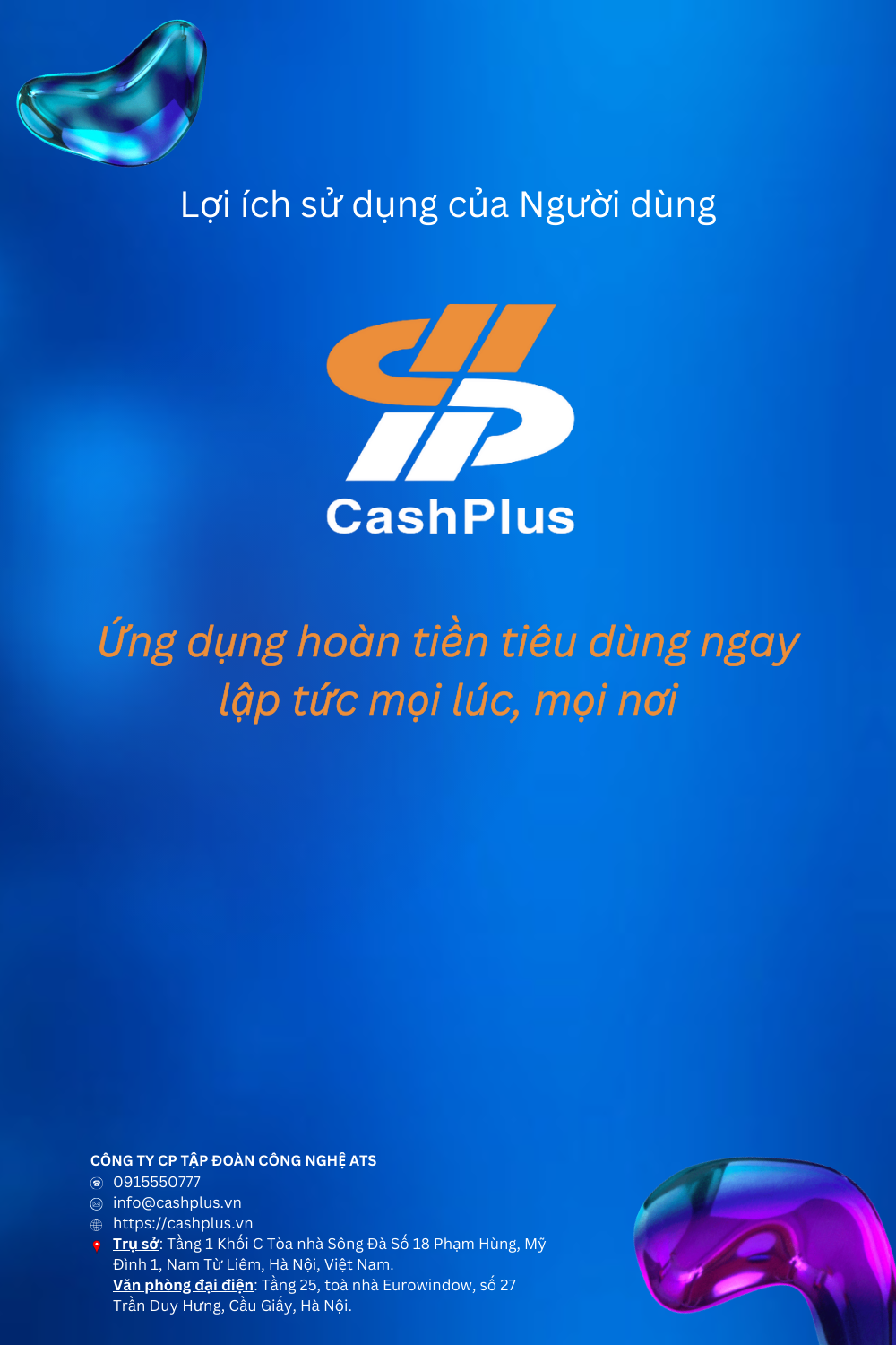 Lợi ích người dùng app CashPlus