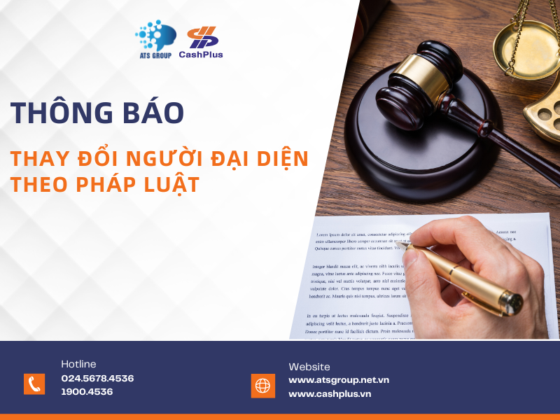 [Thông báo] Thay đổi người đại diện theo pháp luật