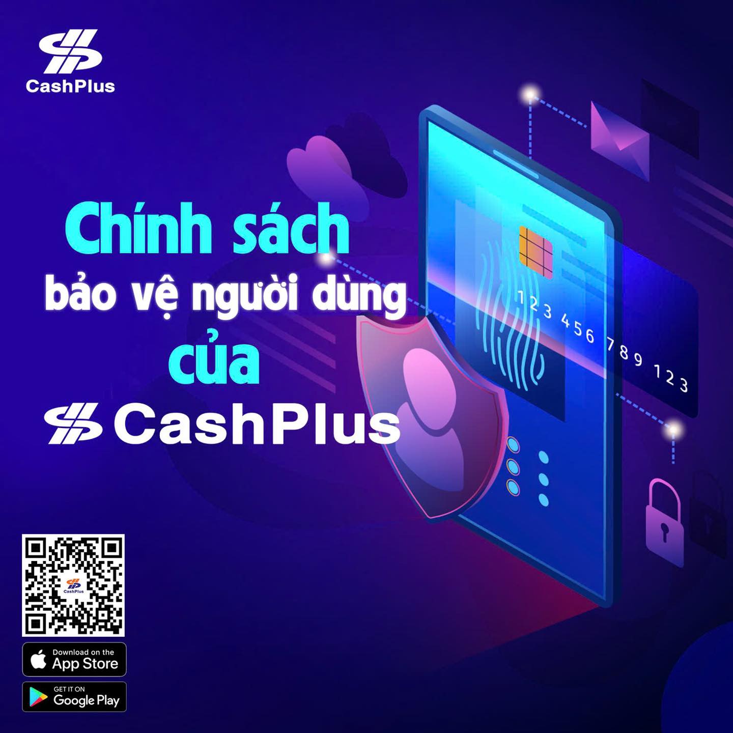 Chính sách bảo vệ người tiêu dùng của CashPlus